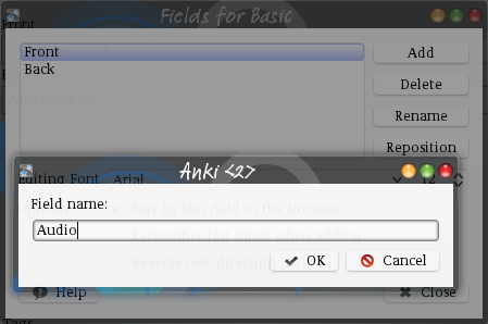 Dialog with text Field name:
and input text Audio.